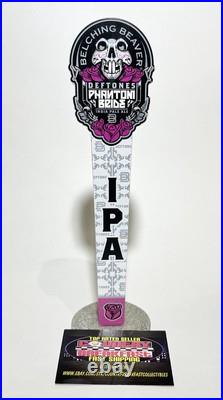 Belching Beaver Phantom Bride IPA Deftones Beer Tap Handle 10 Tall Nice RARE