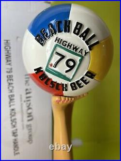 Highway 79 Beach Ball Kolsch BEER Tap Handle Beach Girl Legs CLOSED BREWERY 12