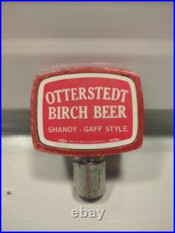 Otterstedt Birch Beer Shandy Gaff Style Pull Tap Handle Bastian Rochester N. Y