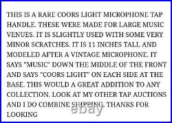 Very Rare Coors light Beer Music Mic Beer Tap Handle READ DESCRIPTION